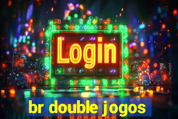 br double jogos